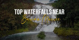 Top Waterfalls Near Barian Murree