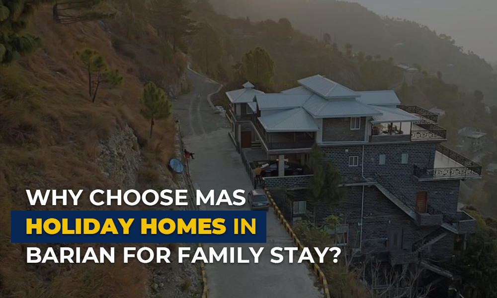 Why Choose MAS Holiday Homes in Barian for Family Stay?