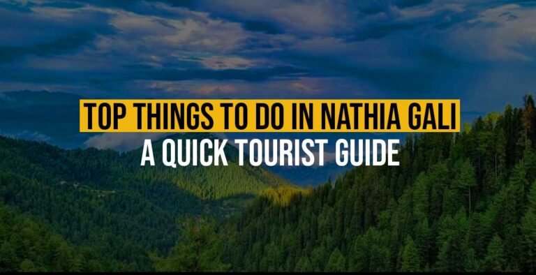 Top-Things-to-Do-in-Nathia-Gali-A-Quick-Tourist-Guide